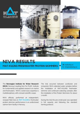 Norsk institutt for vannforskning (NIVA) Resultater MAT-KULING ferskvanns proteinskimmere
